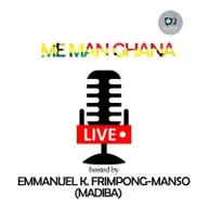PLUS RADIO - ME MAN GHANA