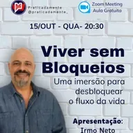 Liberte-se dos Bloqueios - Imersão para Transformar sua Realidade.