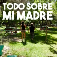 Todo sobre mi madre