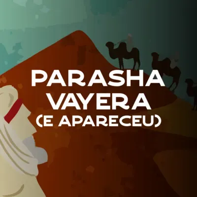 SHABBAT AO VIVO - PARASHA VAYERA (E APARECEU) - 23/10/21