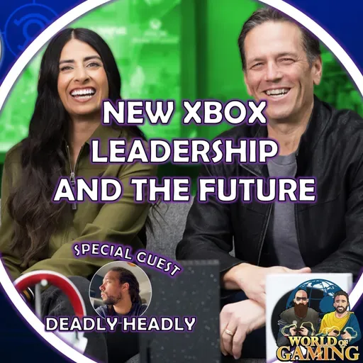 Ep166 New Xbox Head Of Xbox | First Interview With Asha | The Future Of Xbox & Much More