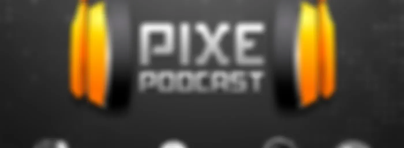 Pixelania Podcast