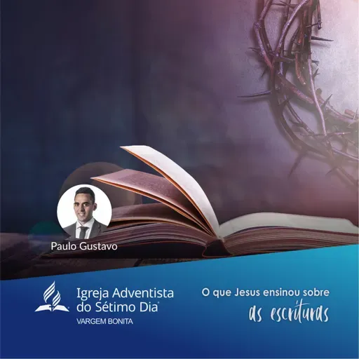 O que Jesus ensinou sobre as escrituras | Paulo Gustavo