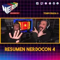 Nerdo - En Directo! #168 - Resumen NerdoCon 4
