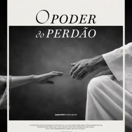 Pra. Juliana Bezerra [O poder do Perdão ep. 02]