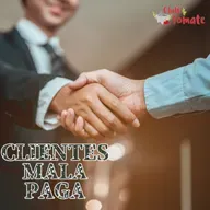 CLIENTES MALA PAGA