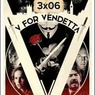 3x06 V de vendetta (2005)