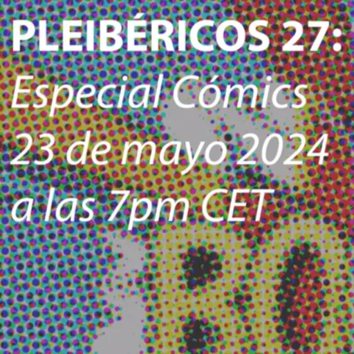 Pleibéricos 27 - Especial Cómics