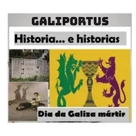 A. Bóveda e o dia da Galiza Mártir- GLP- Historia e historias (Cap. 28)