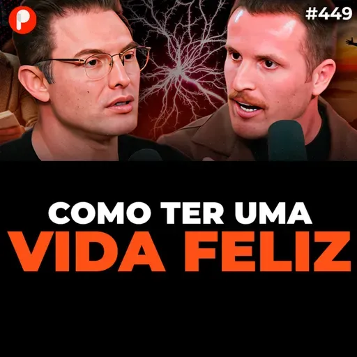 PrimoCast 449 | COMO TER UMA MENTE E CORPO FORTES (Muzy e Guilherme Batilani)