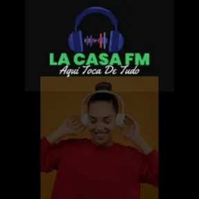 LA CASA FM