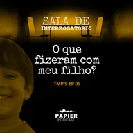 S09EP09:O que fizeram com meu filho? - O caso do menino Joaquim