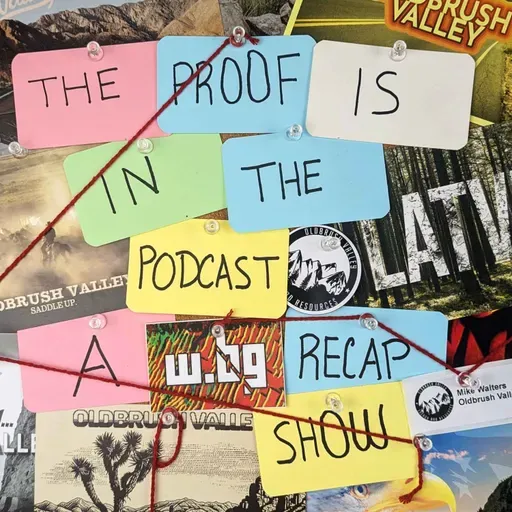 The Proof Is In The Podcast Episode 3: Season 3