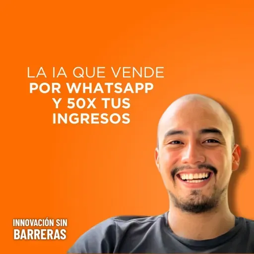 221. La startup que usa IA y WhatsApp para vender 50X más | David Tafur (Yavendió)