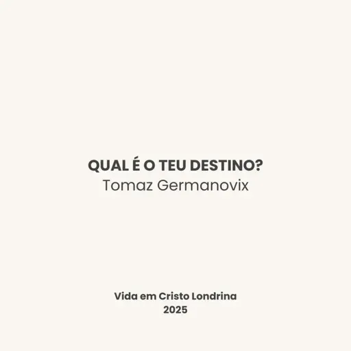 Qual é o teu destino? - Tomaz Germanovix