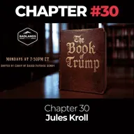 The Book of Trump Chapter 30: Jules Kroll