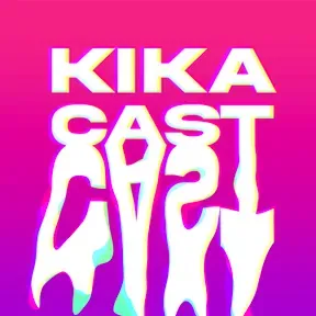 KikaCast