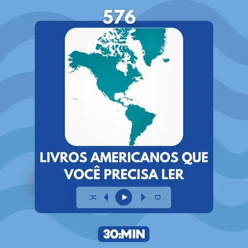 576: Livros americanos que você precisa ler