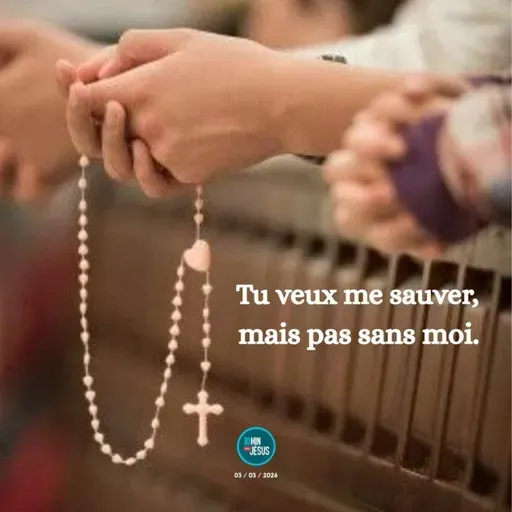 Une seule vie, avec Toi (03-03-2026)