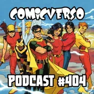 Comicverso 404: Beetlejuice Beetlejuice y World's Finest Teen Titans