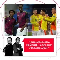 ¿Cuál Colombia es mejor: ¿La del 2018 o esta del 2026? El Pulso del Fútbol, 25 de marzo de 2026