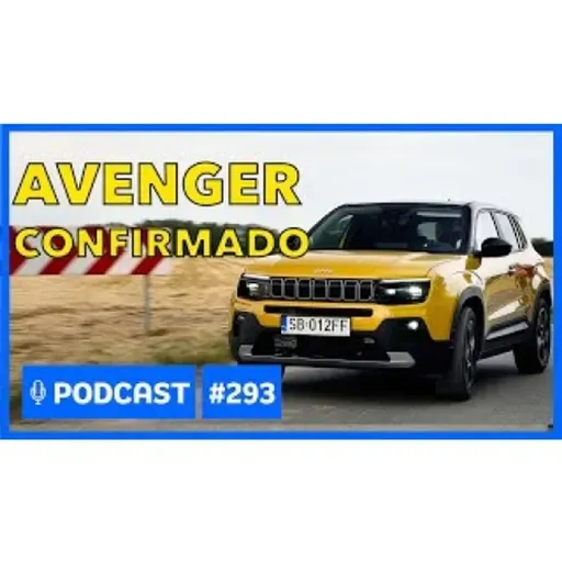 PODCAST MOTOR1 #293: AVENGER CONFIRMADO, COROLLA CROSS SEM ESTOQUE