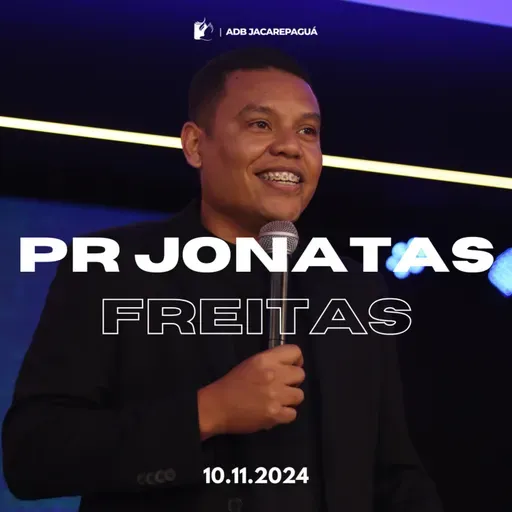 JESUS ESTÁ FAZENDO - Pr Jonatas Freitas