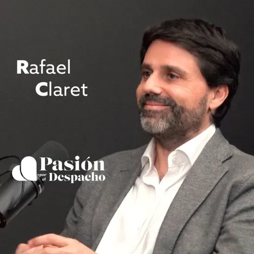 Entrevista Pasión por el Despacho #87 Cómo convertir los datos en decisiones inteligentes, con Rafael Claret Socorro