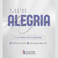 Mensagem: O Outro Lado Da Alegria: A Alegria No Caminho | Leonir Lohmann