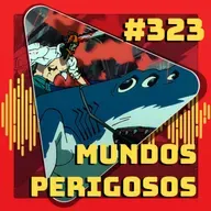#323 Os universos de anime mais difíceis de sobreviver