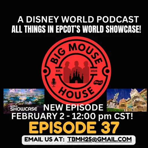 Episode 37: EPCOT World Showcase Complete Guide: All 11 Countries, Hidden History & How to Slow Down at Disney World