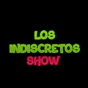 Los indiscretos show