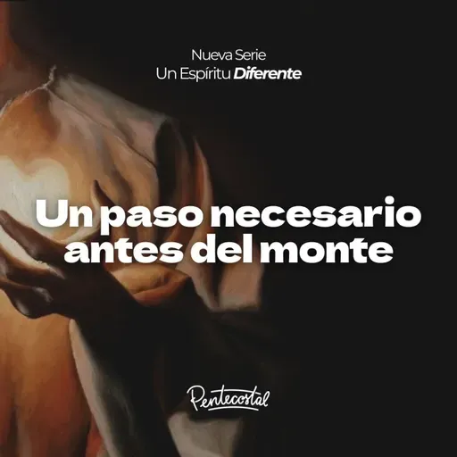 Un paso necesario antes del monte - Daniel Tejada.