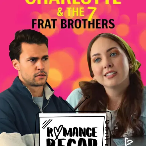 Charlotte & The 7 Frat Brothers recap review | CandyJar TV