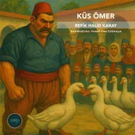 Öykü | Refik Halid Karay - Küs Ömer
