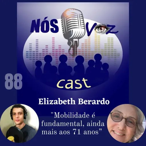 88) Elizabeth Berardo - Movimento Salva: 71 Anos de Sabedoria