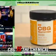 CBG Gummies: The Mother Cannabinoid for Calm & Focus KeysDAN Show #Science #KeysDANShow @KeysDAN