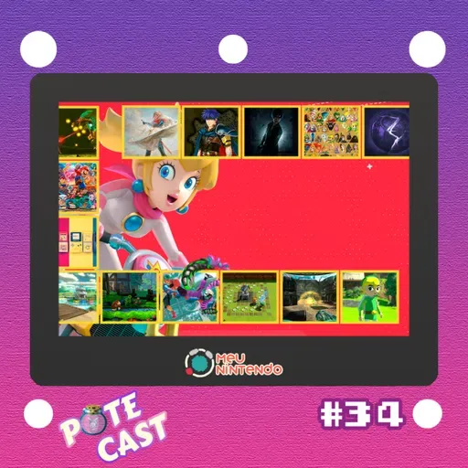 Pote Cast #034 - Bingo da E3 2021