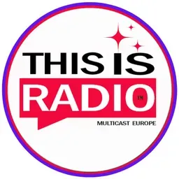 THIS IS RADIO! ® - Europe Multicast diretta