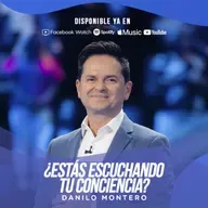 ¿Estás escuchando tu conciencia? - Danilo Montero | Prédicas Cristianas 2022