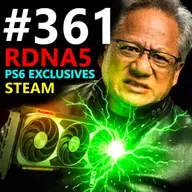 361. PS6 Exclusive Blitz, AMD RDNA 5, Xbox Helix, Steam Machine | Bryan Heemskerk