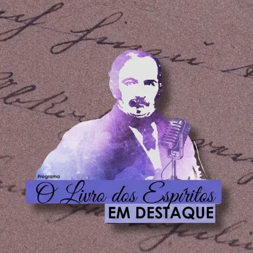 O Livro dos Espíritos em Destaque PROGRAMA OFICIAL - QUESTÃO 961