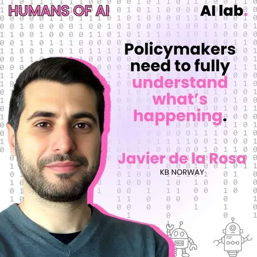 Humans of AI | Javier de la Rosa (KB Norway) - AI at National Scale