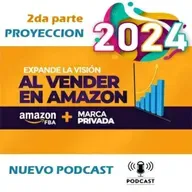 2DA PARTE/ PROYECCIÓN AMAZON 2024