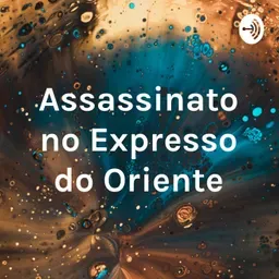 Assassinato no Expresso do Oriente
