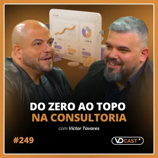 #EP249 - De estagiário a investidor de 40 startups | entrevista com Victor Tavares