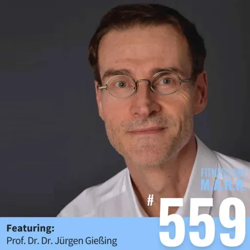 Reverse Aging: Mit 80 mehr Muskeln als mit 25 – mit Prof. Jürgen Gießing (#559)