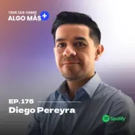 175. Diego Pereyra: De médico en terapia intensiva a streamer de ciencia, cómo reinventarse y dejar una carrera tradicional para crear un camino propio con propósito y comunicación digital.