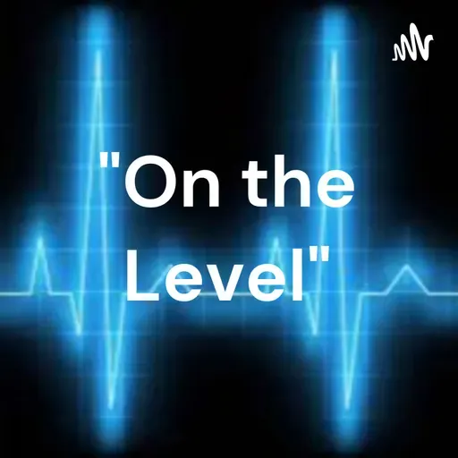 "On the Level" (Trailer)