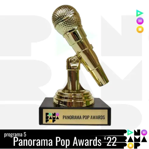 programa 5 - Panorama POP Awards 2022